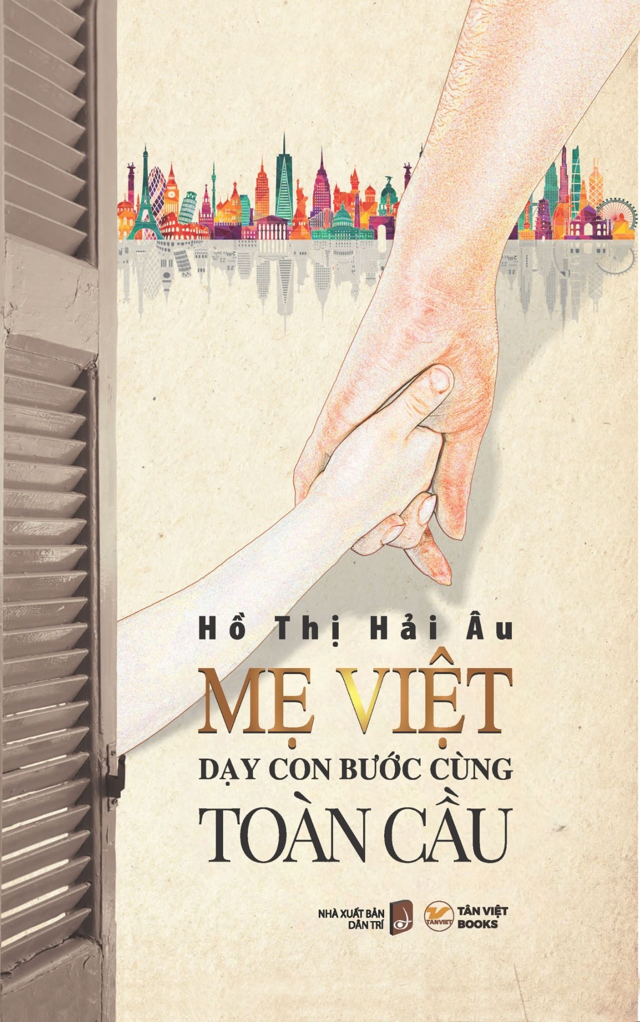  Mẹ Việt Dạy Con Bước Cùng Toàn Cầu 