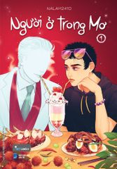  Người Ở Trong Mơ – Tập 1 