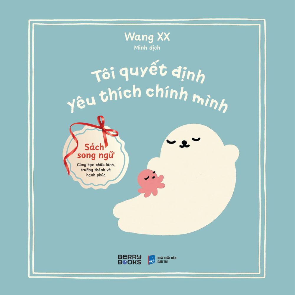  Tôi Quyết Định Yêu Thích Chính Mình 