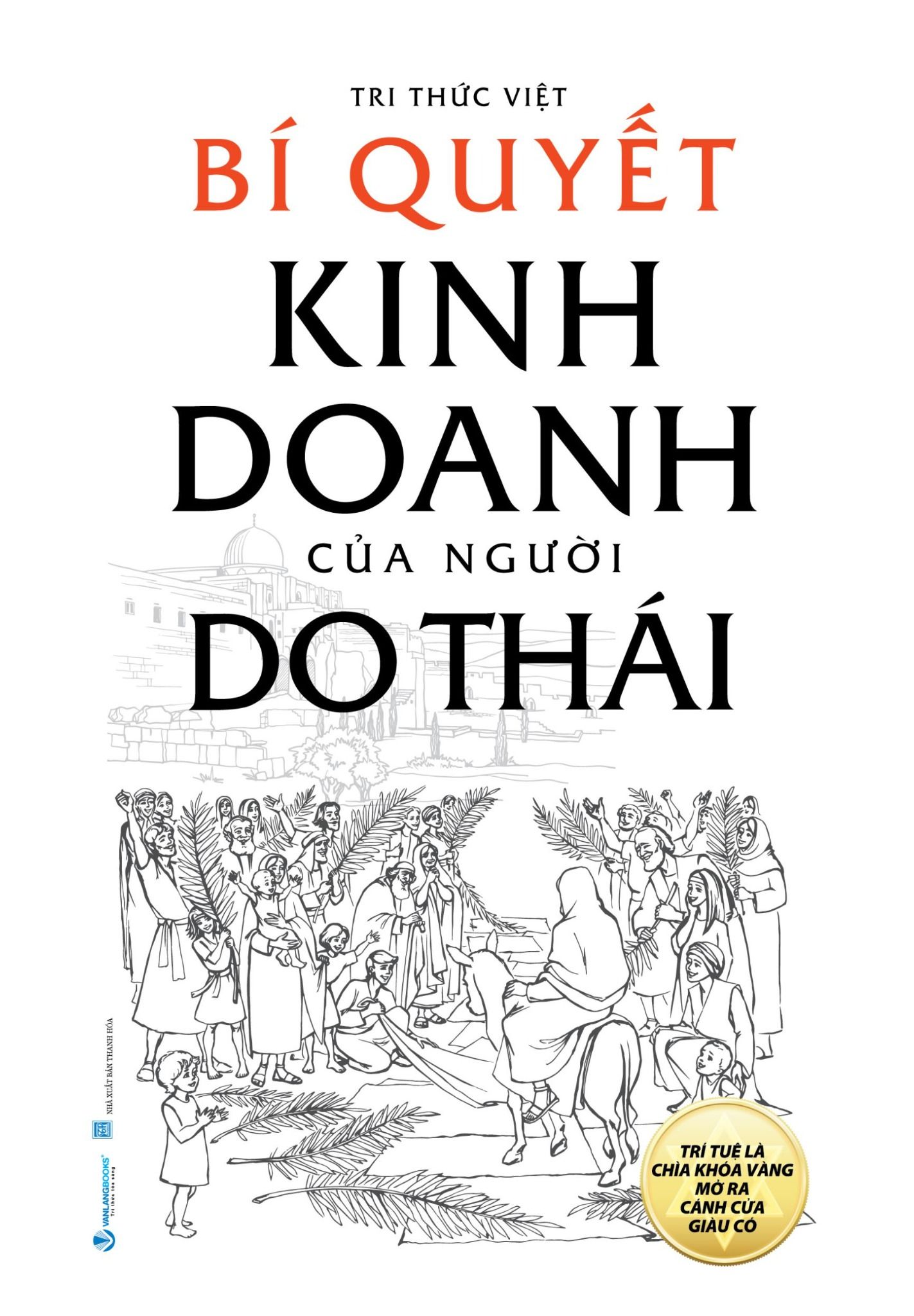  Bí Quyết Kinh Doanh Của Người Do Thái 