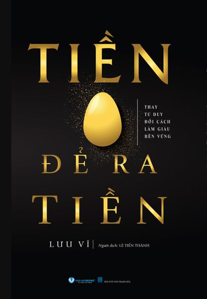 Tiền Đẻ Ra Tiền - Thanh Hoa