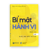  Bí Mật Hành Vi - Giải Mã Và Đọc Vị Bất Kì Ai 