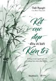  Kết Cục Đẹp Đều Vì Biết Kiên Trì 