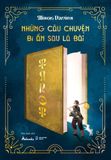  Những Câu Chuyện Bí Ẩn Sau Lá Bài Tarot 