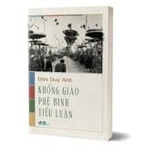  Khổng Giáo Phê Bình Tiểu Luận 
