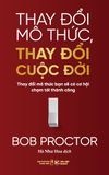  Thay Đổi Mô Thức, Thay Đổi Cuộc Đời 