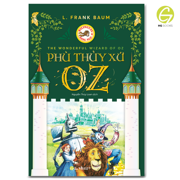 Phù Thuỷ Xứ Oz Gỗ Bản Song Ngữ Việt - Anh (Kèm File Nghe + Note Từ Mới) - Phú An