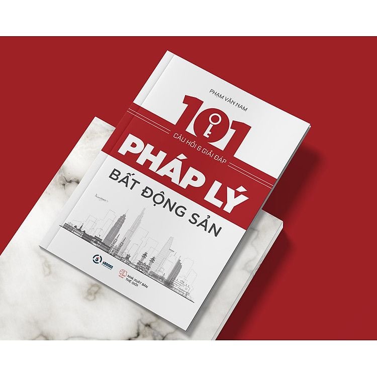  101 Câu Hỏi Và Giải Đáp Pháp Lý Bất Động Sản 