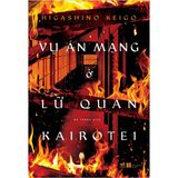  Vụ Án Mạng Ở Lữ Quán Kairotei 