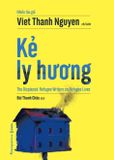  Kẻ Ly Hương - Nhiều Tác Giả, Viet Thanh Nguyen 
