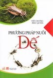  Phương Pháp Nuôi Dế 