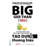  Tạo Dựng Thương Hiệu 
