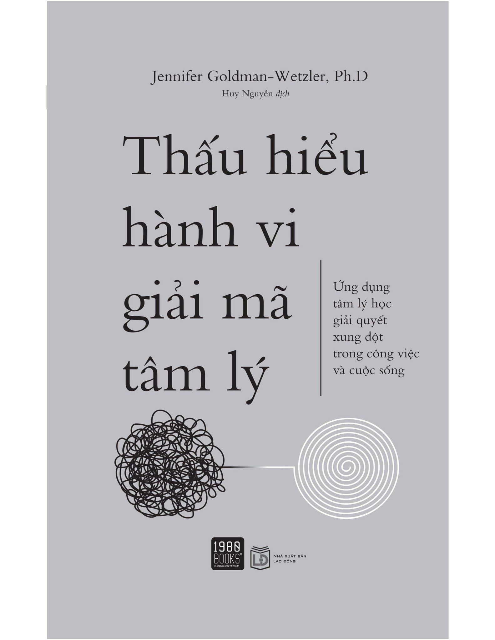  Thấu Hiểu Hành Vi Giải Mã Tâm Lý 