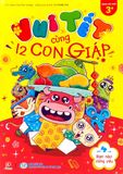  Vui Tết Cùng 12 Con Giáp - Tập 4: Bạn Nào Cũng Yêu 