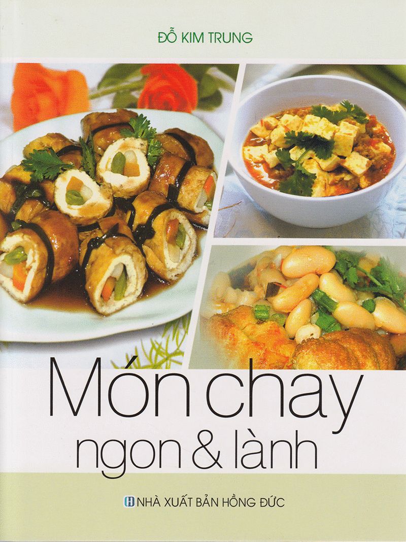  Món Chay Ngon Và Lành 