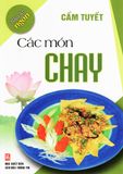  Nấu Ăn Ngon - Các Món Chay 
