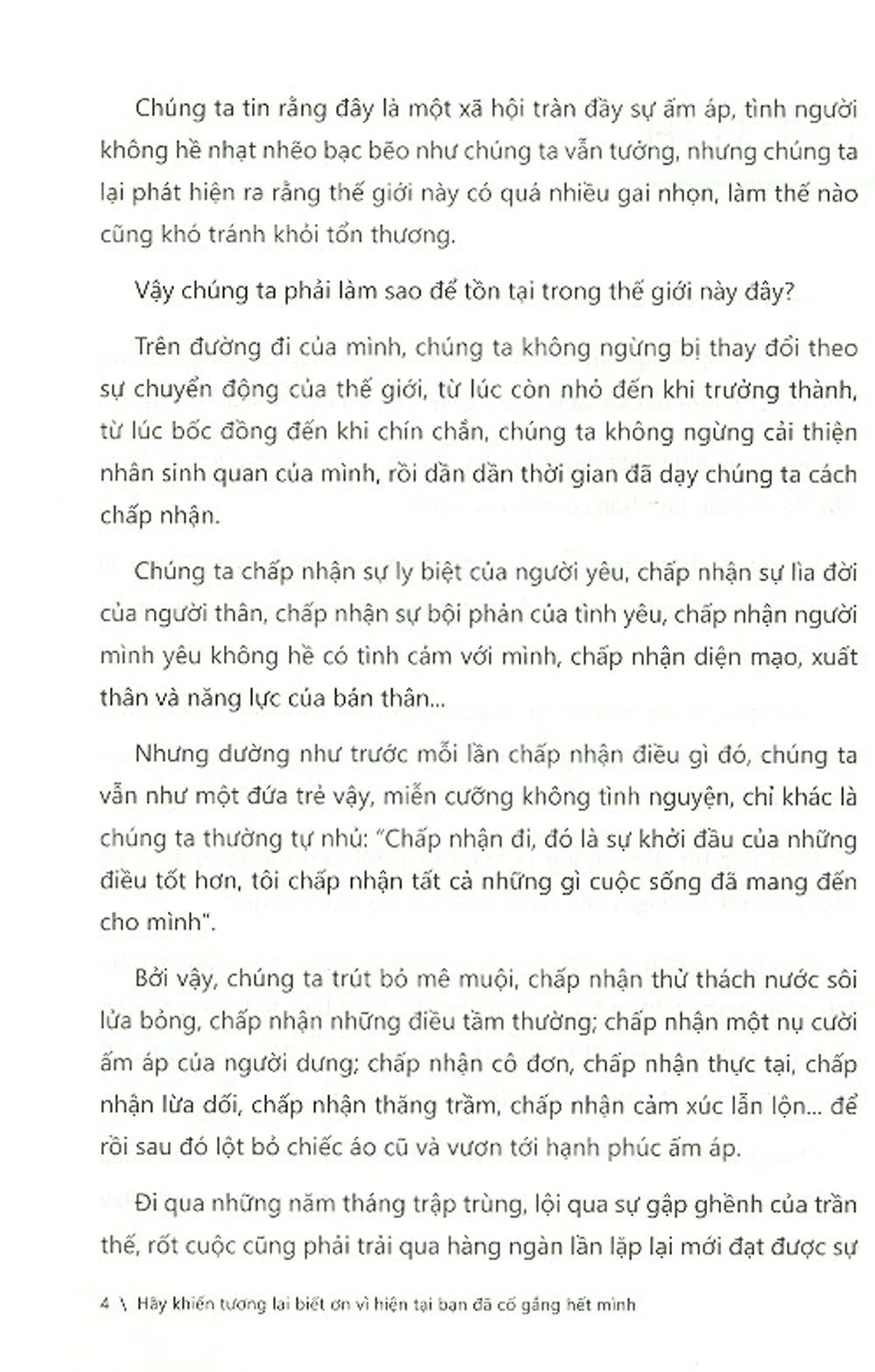  Hãy Khiến Tuơng Lai Biết Ơn Vì Hiện Tại Bạn Đã Cố Gắng Hết Mình 