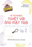  101 Thí Nghiệm - Tuyệt Vời Ông Mặt Trời (tập 2) 