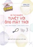  101 Thí Nghiệm - Tuyệt Vời Ông Mặt Trời (tập 3) 
