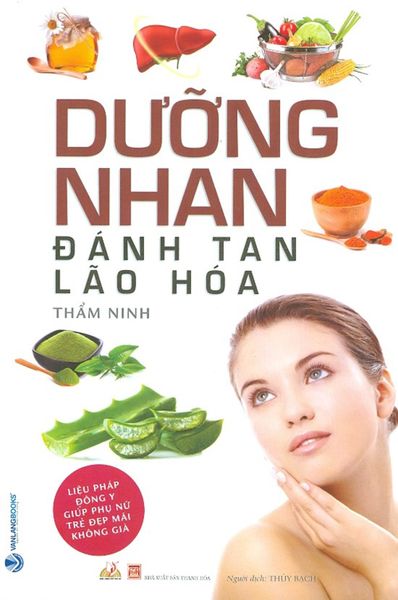 Dưỡng Nhan Đánh Tan Lão Hóa - Nhân Văn