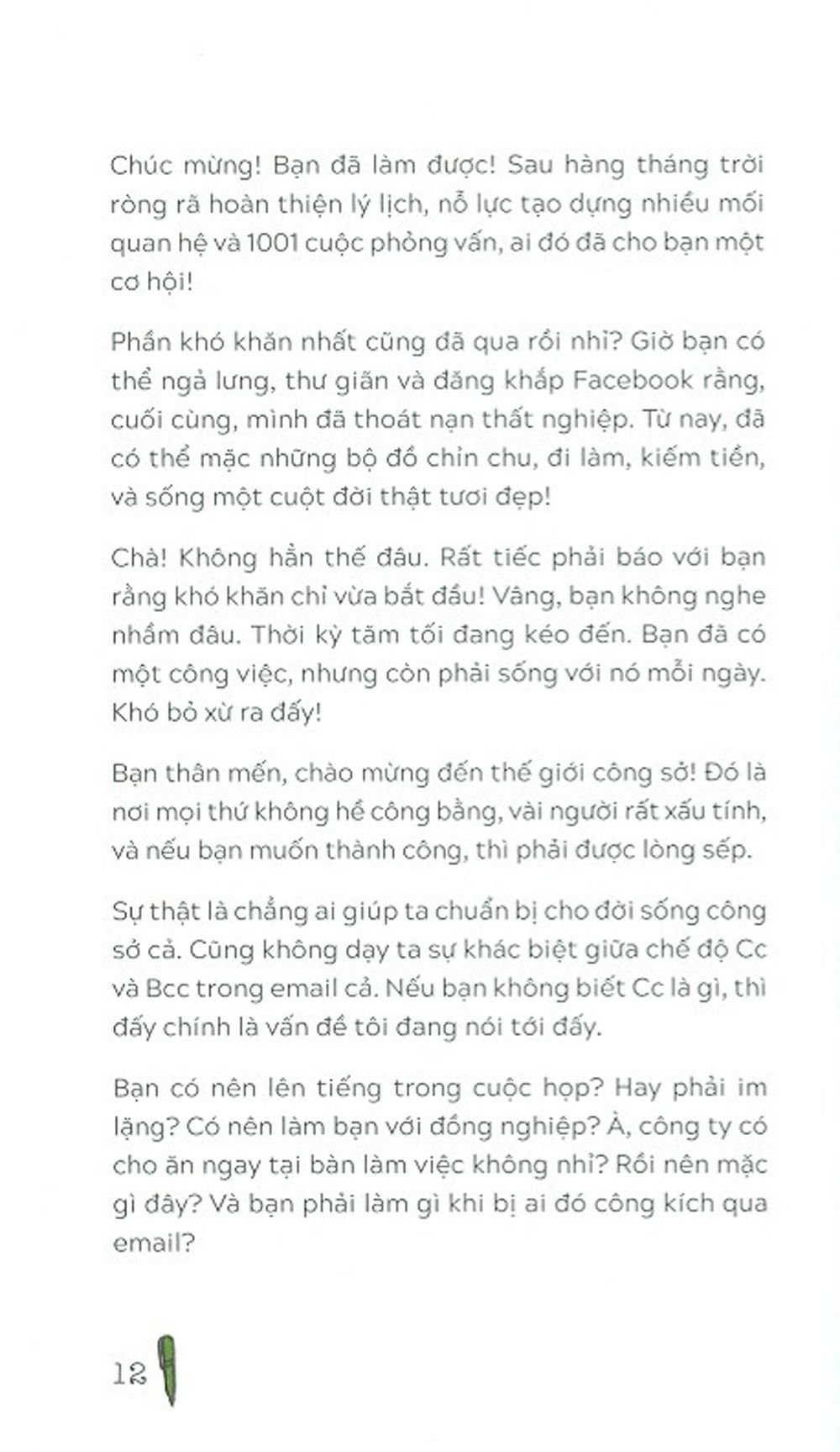  Mỗi Ngày Đi Làm Là Một Ngày Vui 