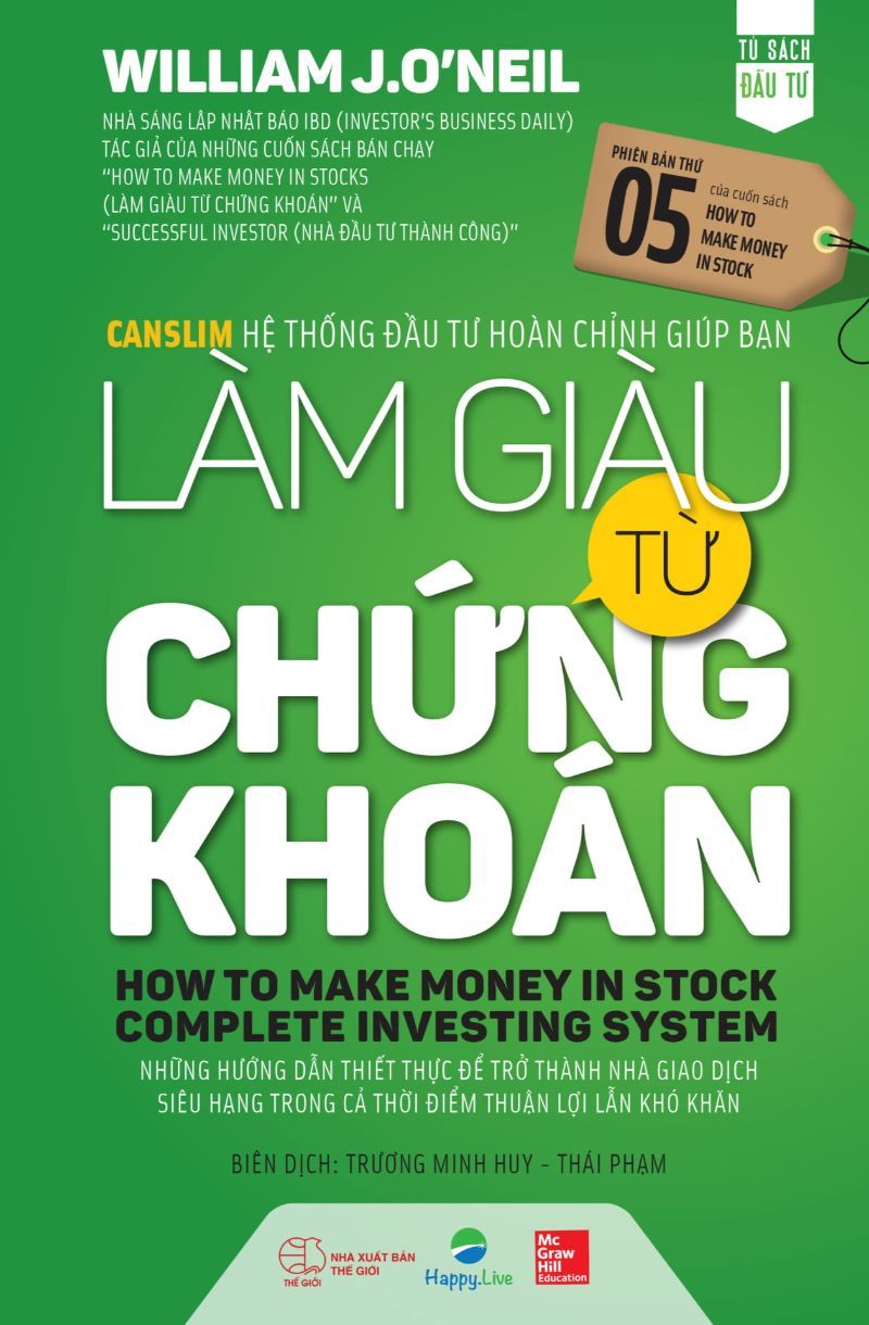  Bộ Sách Làm Giàu Từ Chứng Khoán (How To Make Money In Stock) Phiên Bản Mới + Hướng Dẫn Thực Hành Canslim Cho Người Mới Bắt Đầu (Bộ 2 Cuốn) 