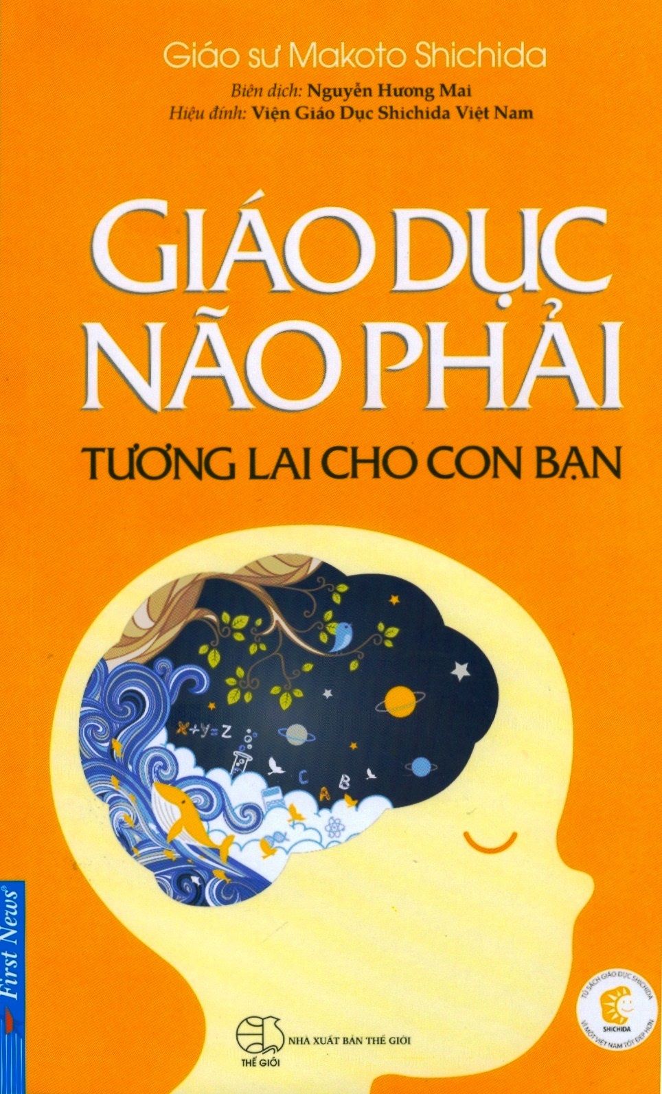  Giáo Dục Não Phải - Tương Lai Cho Con Bạn 