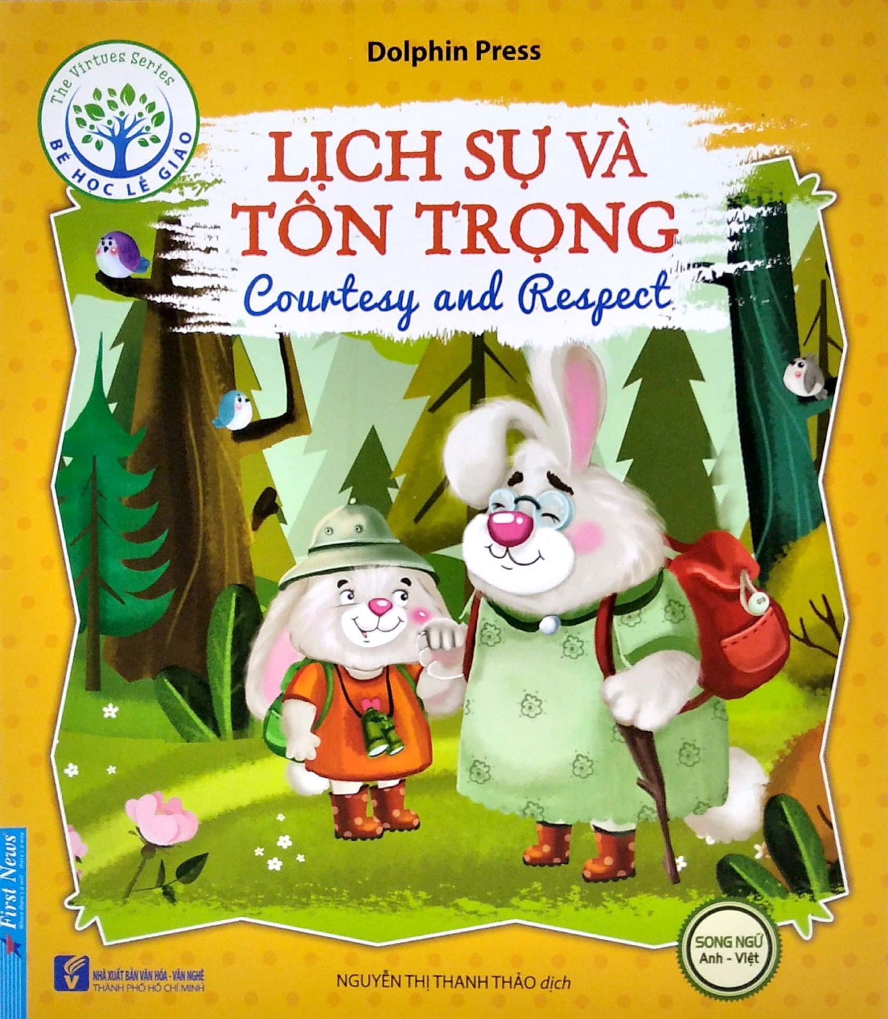  Bé Học Lễ Giáo - Lịch Sự Và Tôn Trọng (Song Ngữ) 