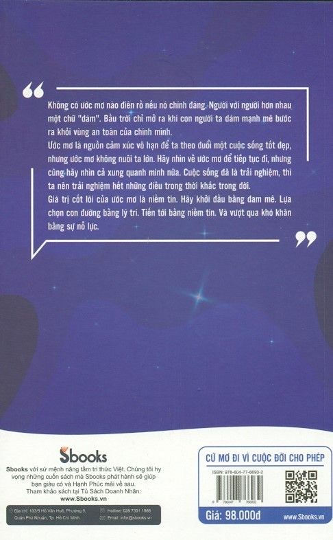  Cứ Mơ Đi Vì Cuộc Đời Cho Phép 