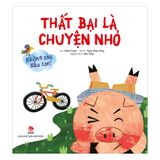  Không Sao Đâu Con! Thất Bại Là Chuyện Nhỏ 
