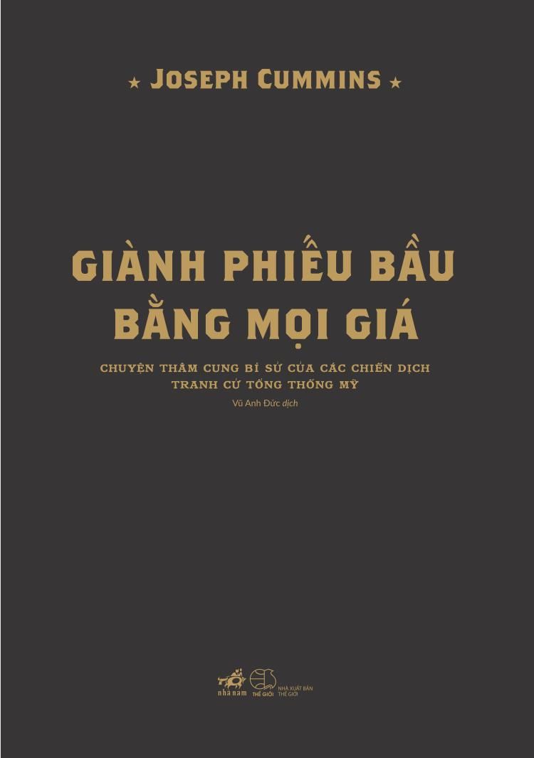  Giành Phiếu Bầu Bằng Mọi Giá 