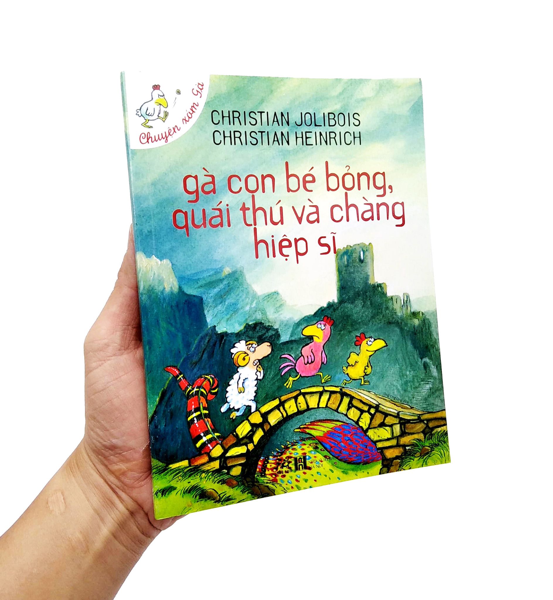  Gà Con Bé Bỏng, Quái Thú Và Chàng Hiệp Sĩ (Tái Bản 2021) 