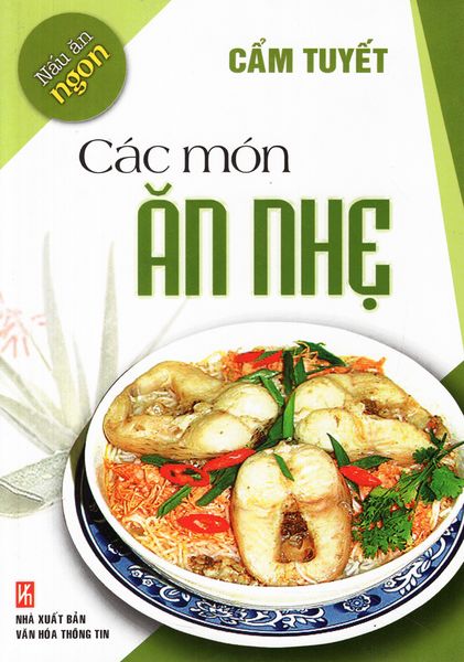 Nấu Ăn Ngon - Các Món Ăn Nhẹ