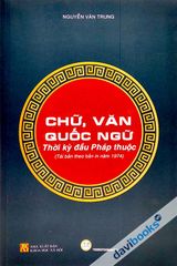  Chữ, Văn Quốc Ngữ - Bìa Cứng 