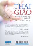  Thai Giáo - Phương Pháp Dạy Con Từ Trong Bụng Mẹ (Tái Bản 2022) 