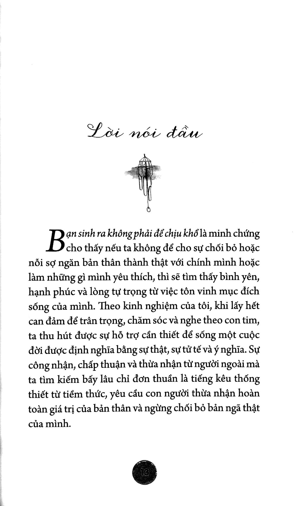  Bạn Sinh Ra Không Phải Để Chịu Khổ 