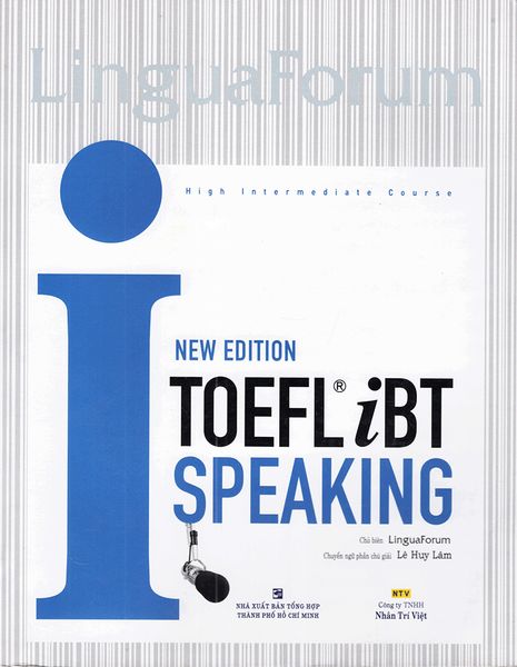 LinguaForum New Edition TOEFL iBT i - Speaking (Kèm 1 CD)