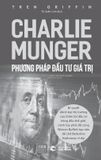  Charlie Munger - Phương Pháp Đầu Tư Giá Trị 