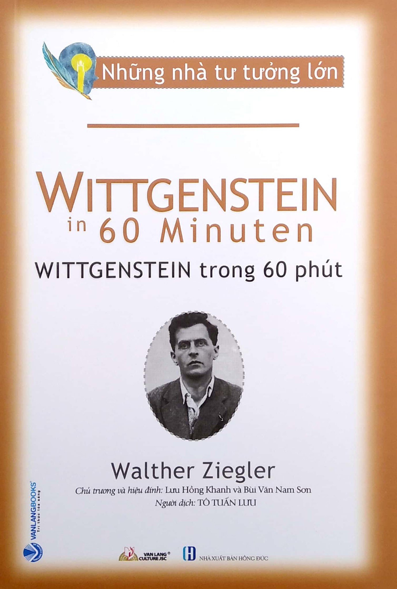 Những Nhà Tư Tưởng Lớn - Wittgenstein Trong 60 Phút