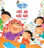  Không Sao Đâu Con! Học Ăn Học Nói 
