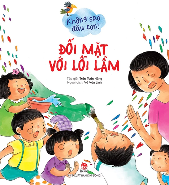 Không Sao Đâu Con! Đối Mặt Với Lỗi Lầm