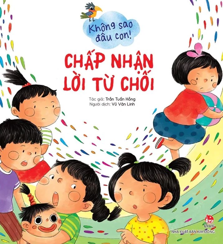  Không Sao Đâu Con! Chấp Nhận Lời Từ Chối 