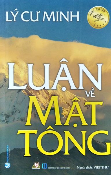 Lý Cư Minh Luận Về Mật Tông - Minh Vân