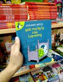  Giấc Mơ Kỳ Lạ Của Luy-Xiêng 