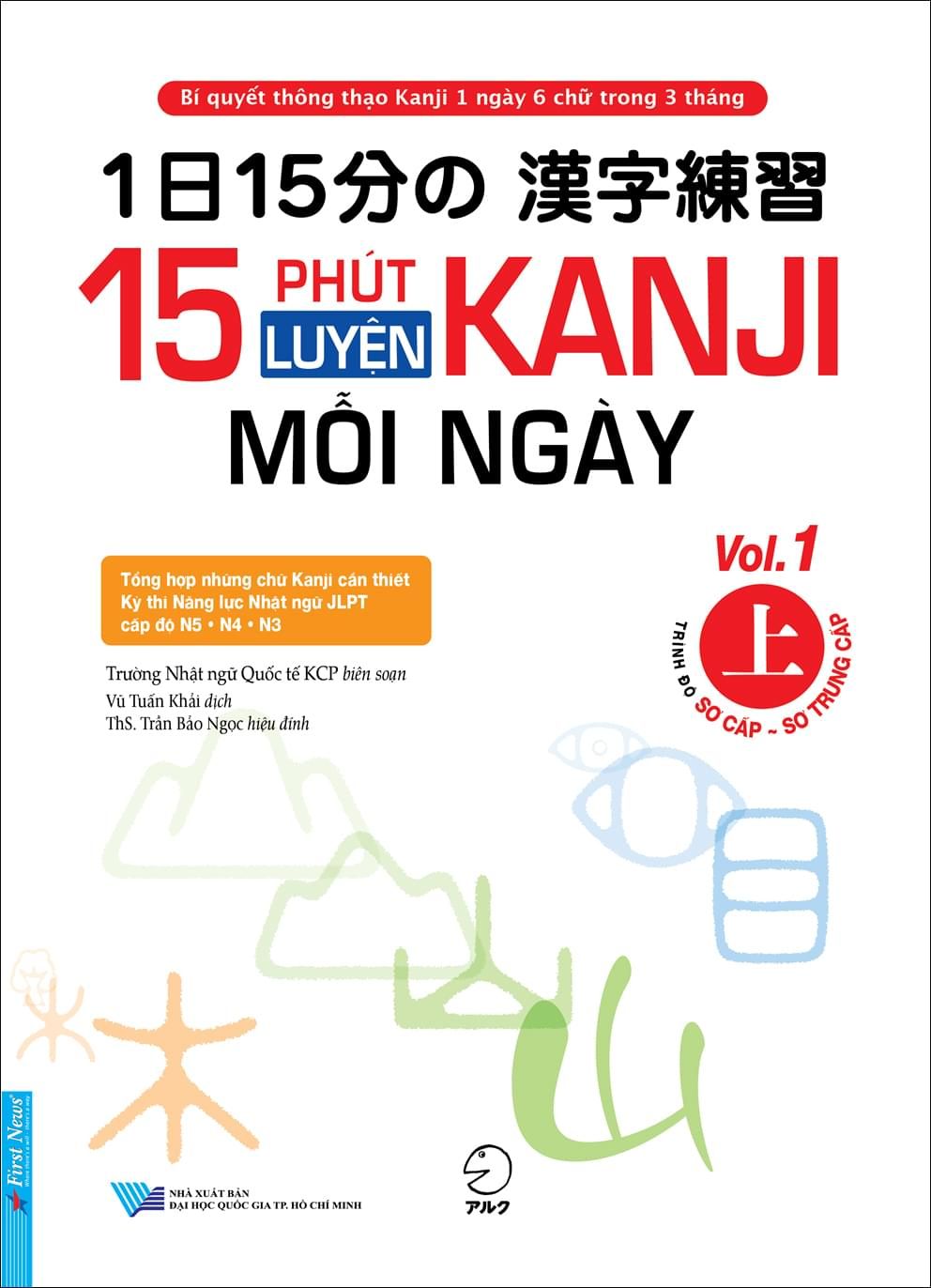  15 Phút Luyện Kanji Mỗi Ngày - Vol.1 