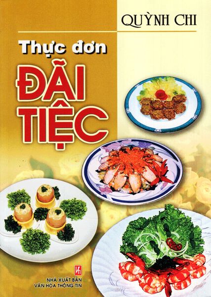 Thực Đơn Đãi Tiệc - Việt Thư