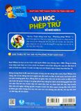  Tủ Sách Tư Duy Toán Học HQ - Vui Học Phép Trừ (Số Nhỏ Hơn 5) 