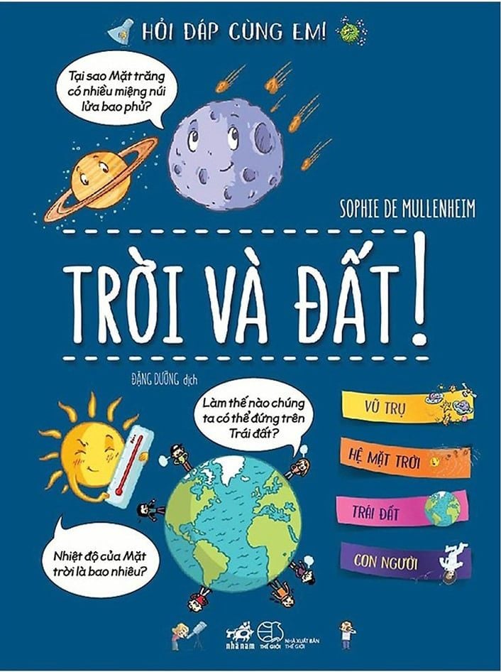  Hỏi Đáp Cùng Em - Trời Và Đất! (Tái Bản 2019) 