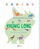  Bách Khoa Thư Tiểu Học Larousse - Khủng Long 