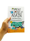  Thấu Lòng Cha Mẹ Hiểu Rõ Bản Thân 